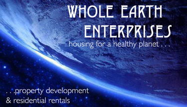Whole Earth Enterprise property development & residential rentals
